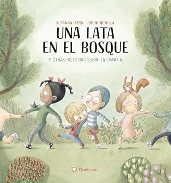 Una Lata en el Bosque Rocío Bonilla