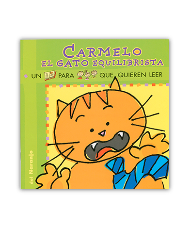 Carmelo El gato equilibrista Del Naranjo