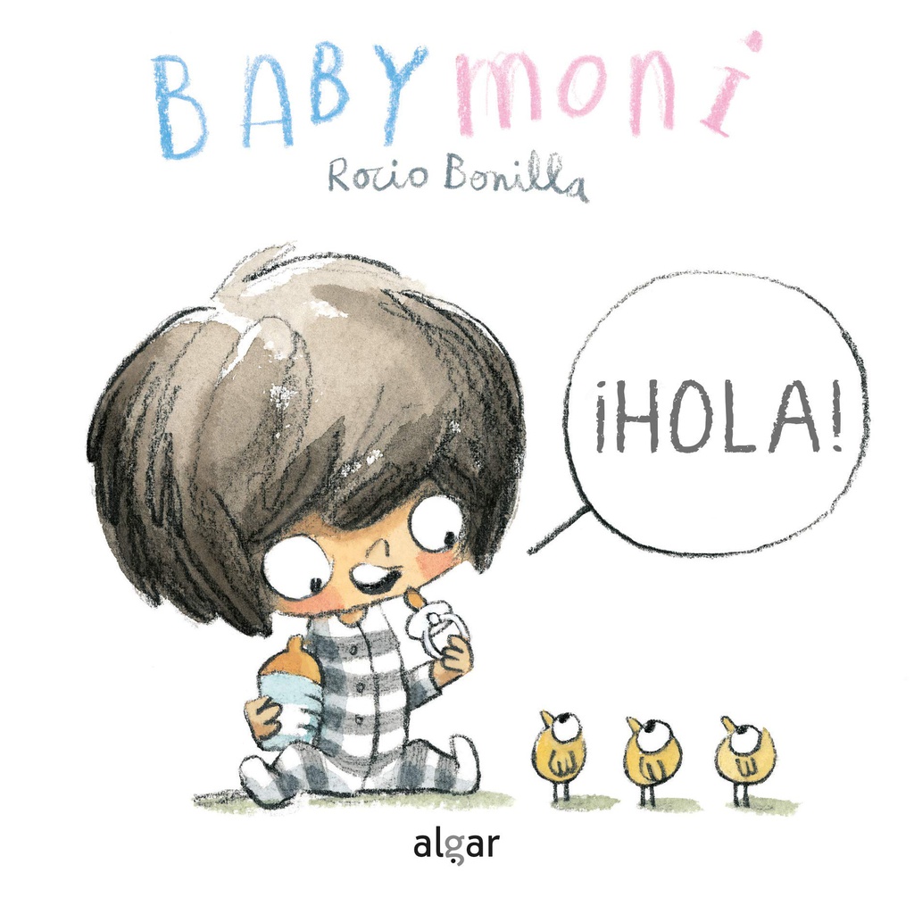 Hola Babymoni Rocío Bonilla