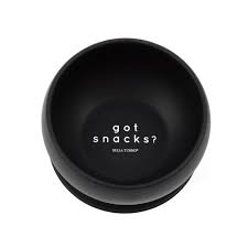 [819158028145] Bowl Got snacks Bella Tunno