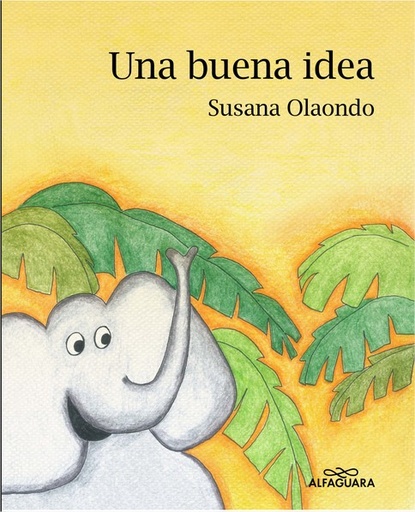 [9789915673936] Una buena idea Susana Olaondo