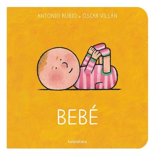 [9788413431642] Bebe Kalandraka