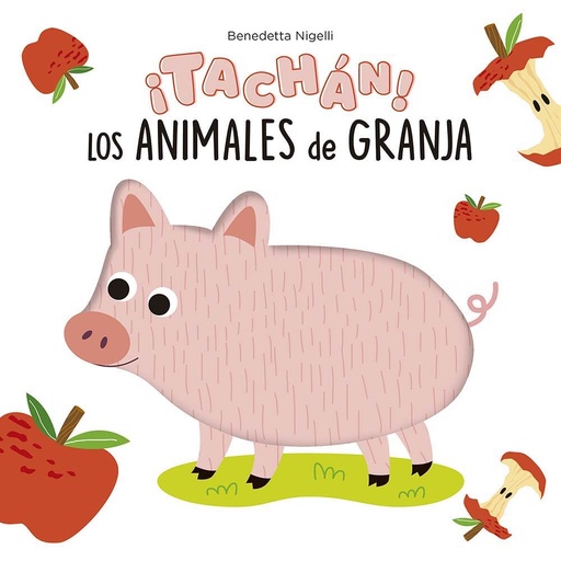 [9788491457404] Libro Tachan! Los animales de la granja Picarona