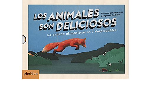 [9780714871691] Los Animales Son Deliciosos - Libro Phaidon