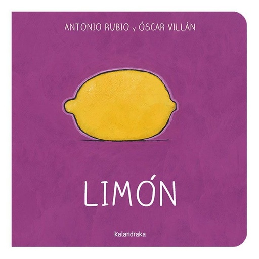 [9788492608881] Limon -Kalandraka - Libro Kalandraka