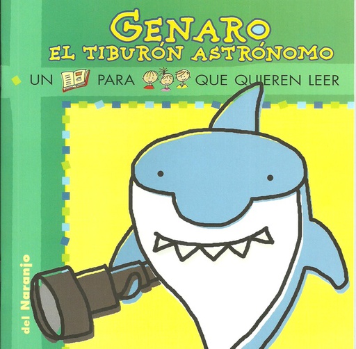 [9789873854095] Genaro el tiburon astronomico Del Naranjo